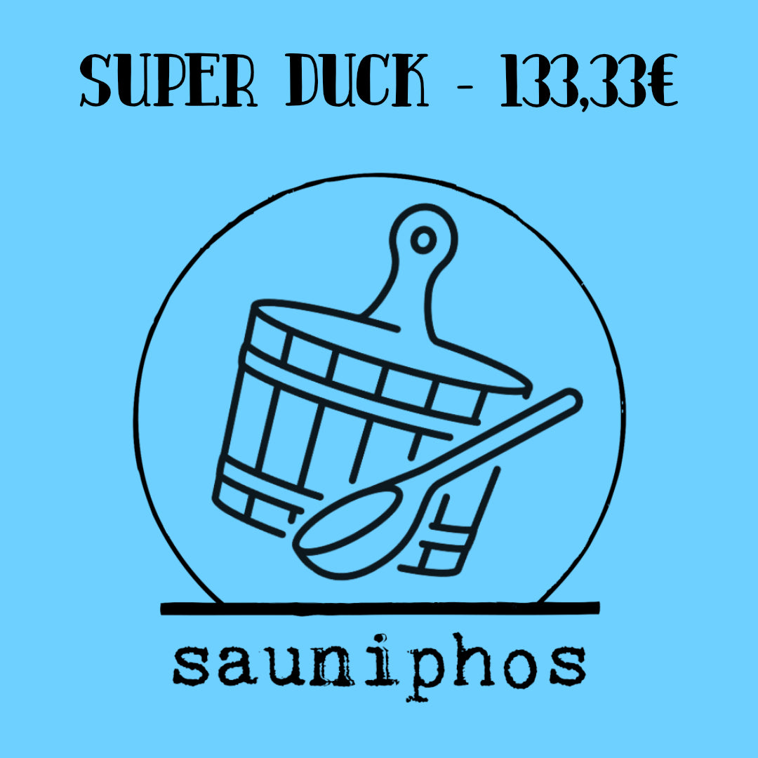 SAUNIPHOS - SUPER DUCK  │ 09.11